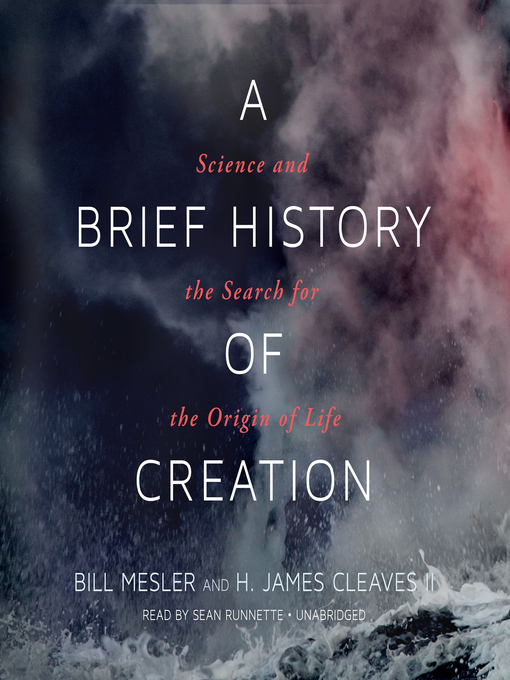 Title details for A Brief History of Creation by Bill Mesler - Available